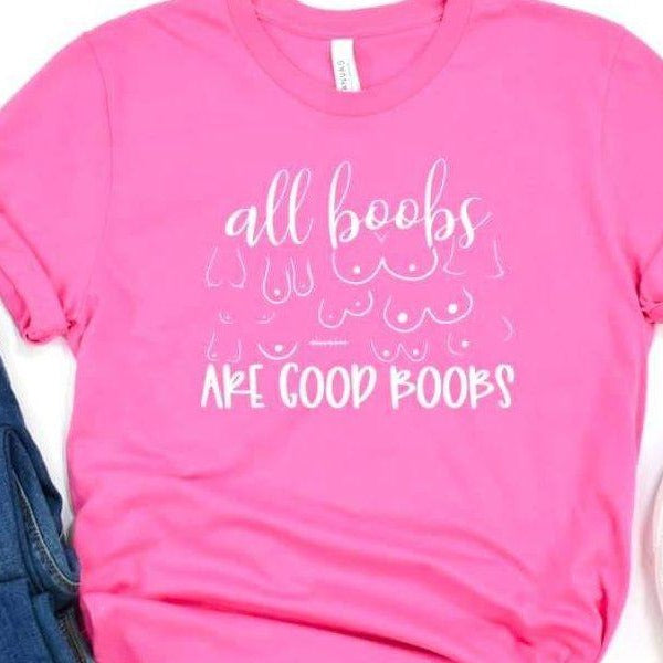 All Boobs are Good Boobs