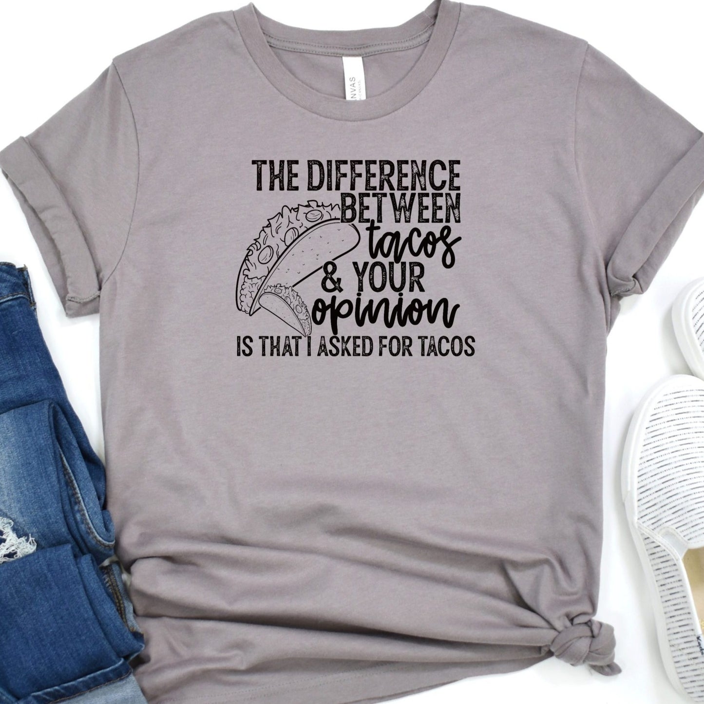 The Difference between Tacos and your Opinion...