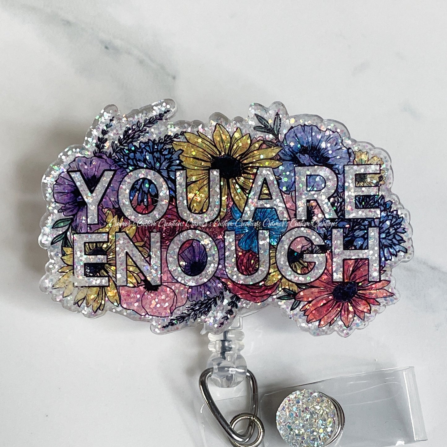 You are Enough Badge Reel