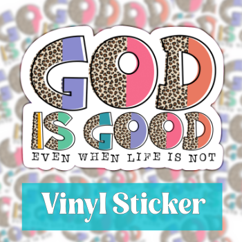 God is Good Sticker