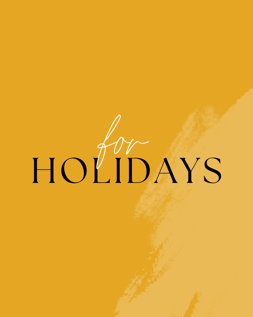 for holidays