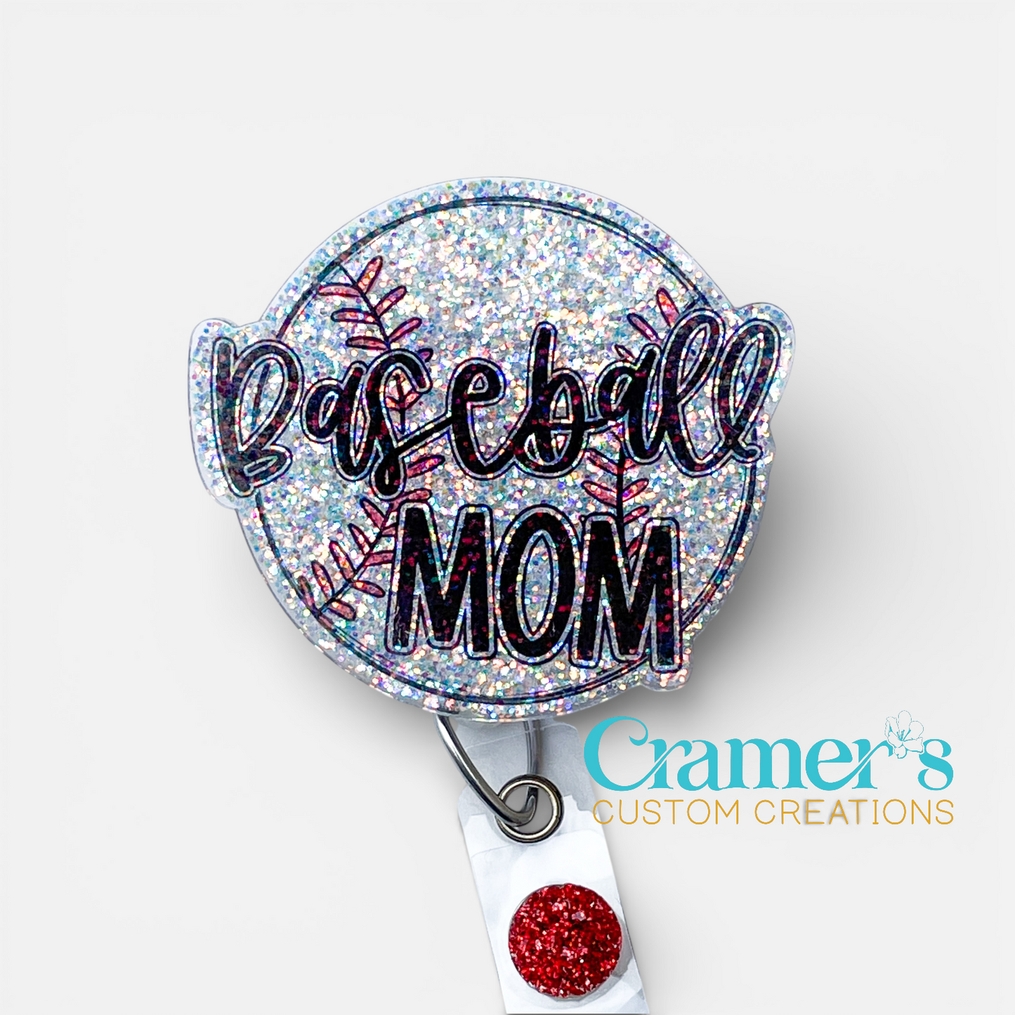 sparkly badge reel with a baseball saying baseball mom