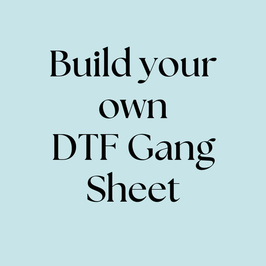 Promotional graphic for 'Build your own Gang Sheet DTF Print' with white cursive text on a teal background.