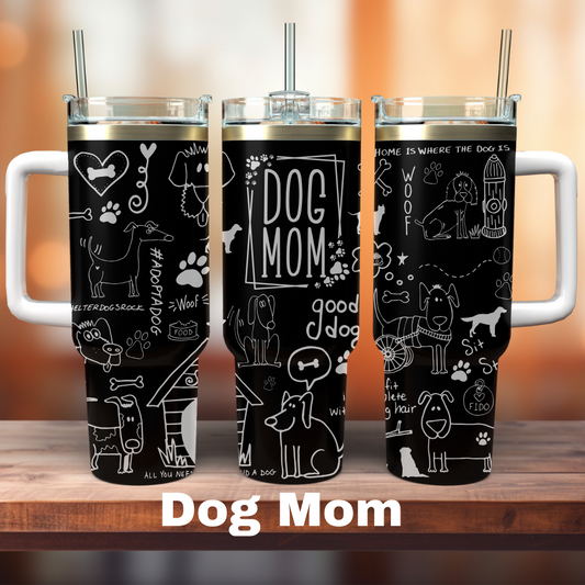 Dog Mom 40 oz Tumbler