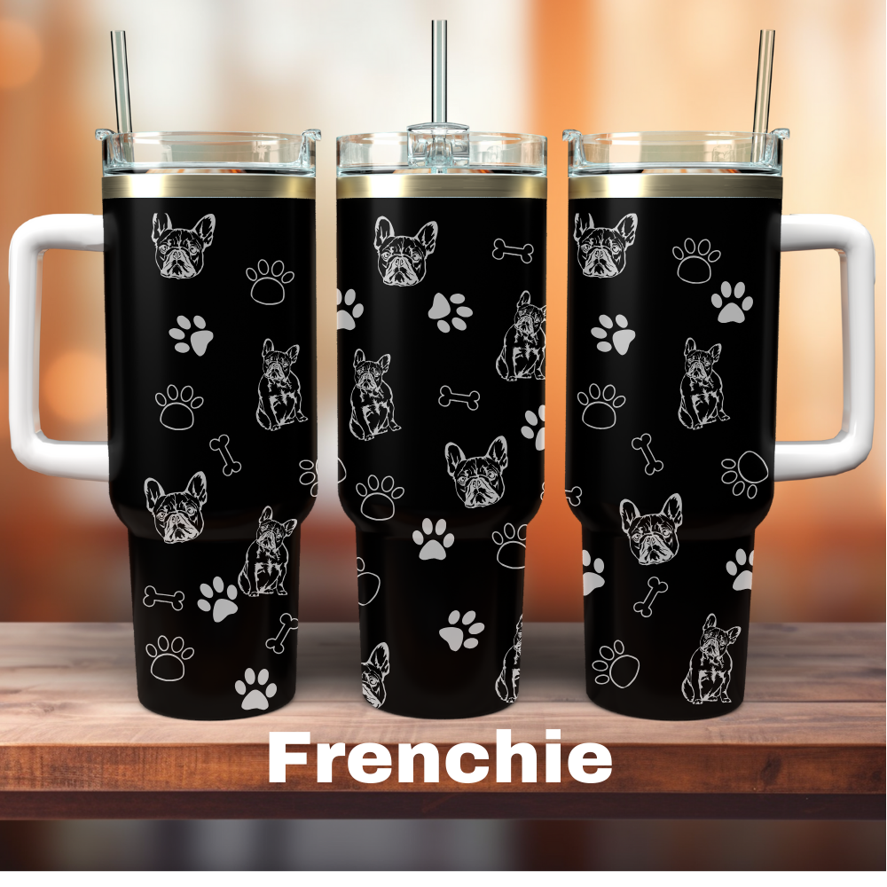 Three black 40 oz tumblers with white laser engraved designs featuring French Bulldogs and paw prints, labeled 'FRENCHIE'.