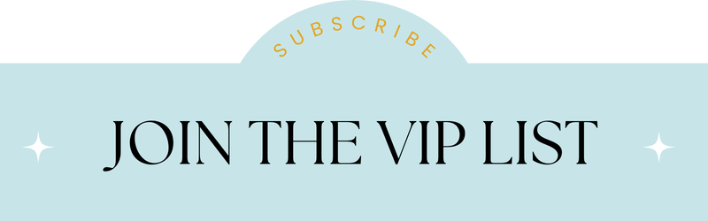 Call to action for joining a VIP list with 'Subscribe' text on a light blue background.