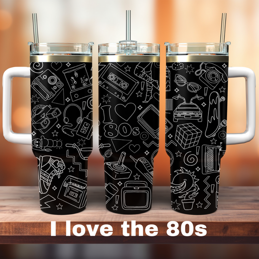 I love the 80s 40 oz Tumbler