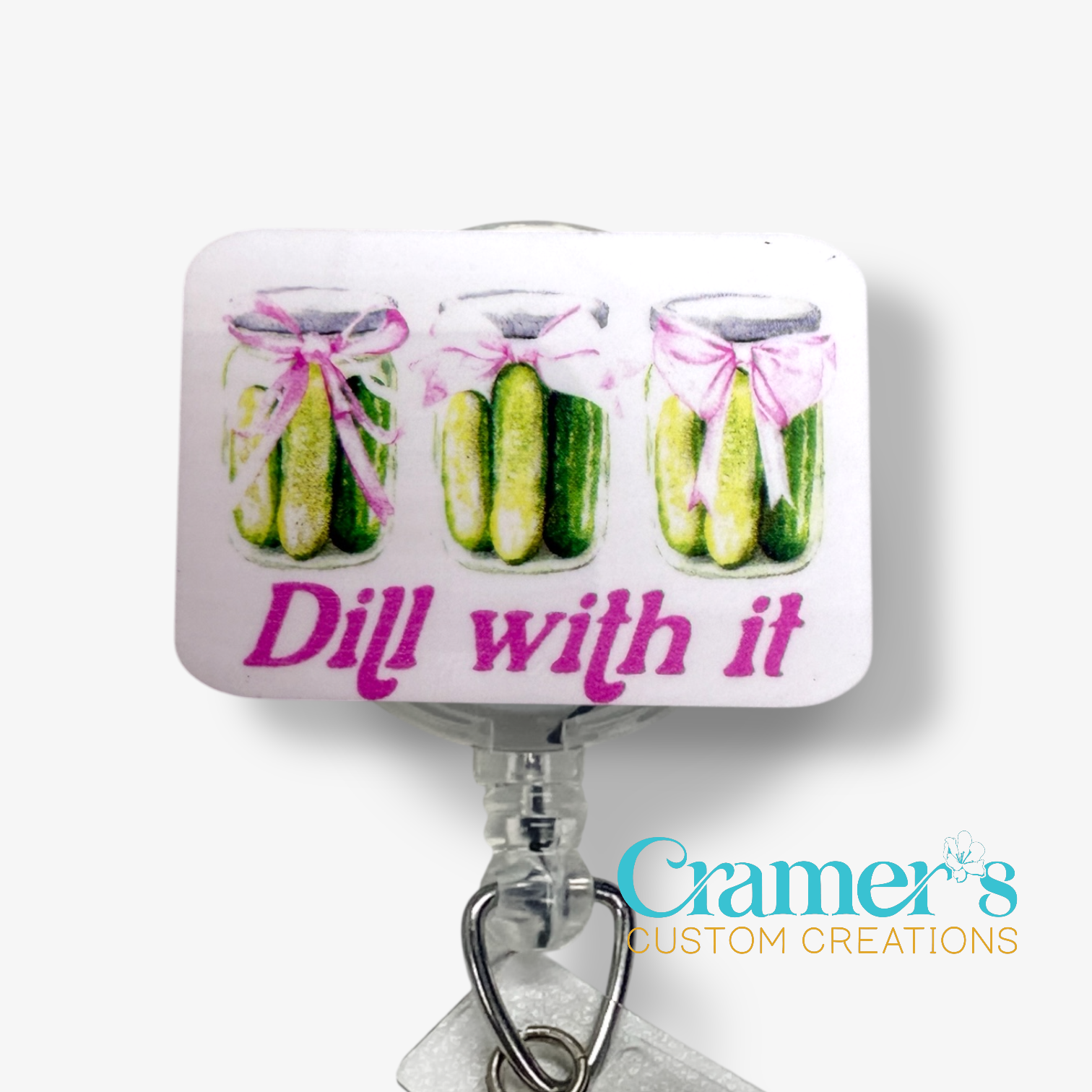 Decorative candy with pickles and 'Dill with it' text, featuring Cramer's Custom Creations logo.