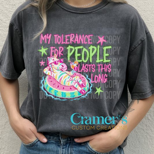 My Tolerance for People ... Tshirt