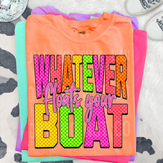 Whatever Floats Your Boat Tshirt