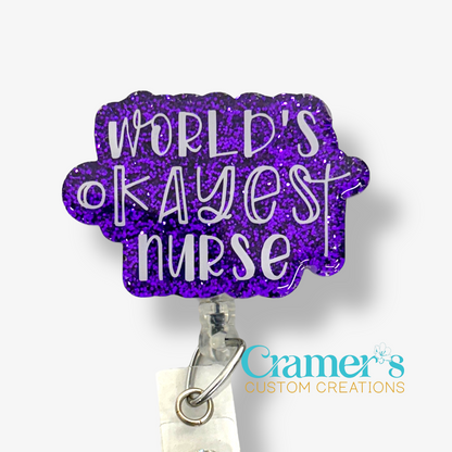 badge reel showing a purple glitter background with world's okayest nurse in white