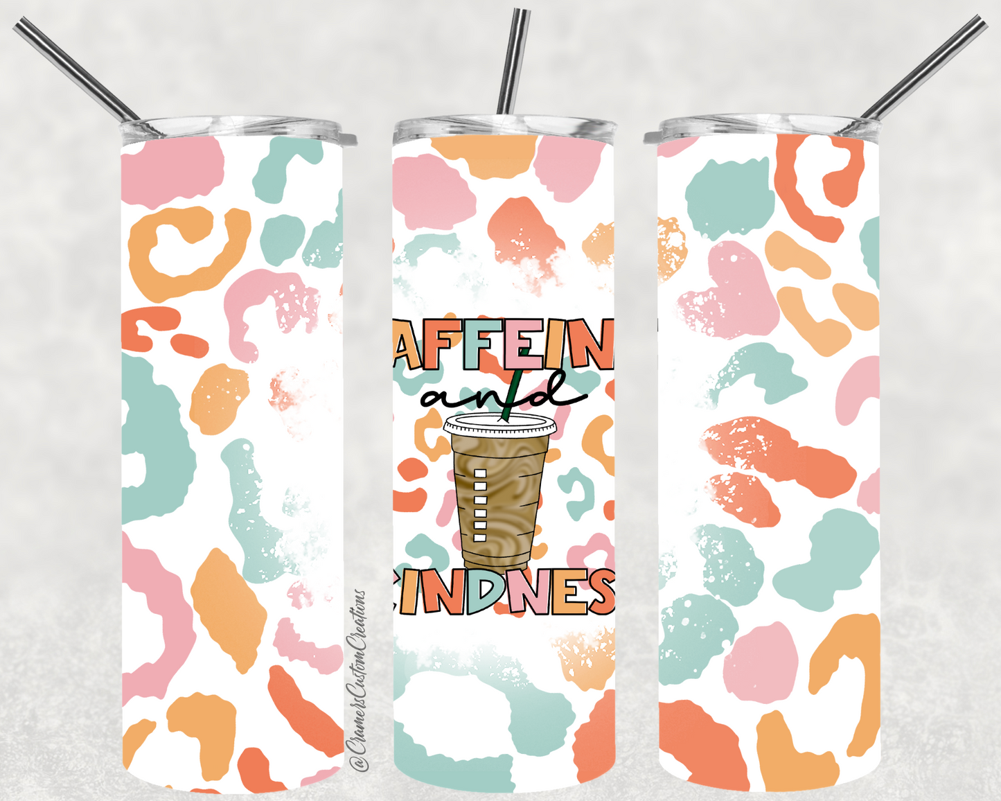 Coffee and Kindness Sublimation Tumbler