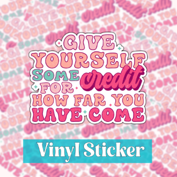 Give yourself Some Credit Sticker